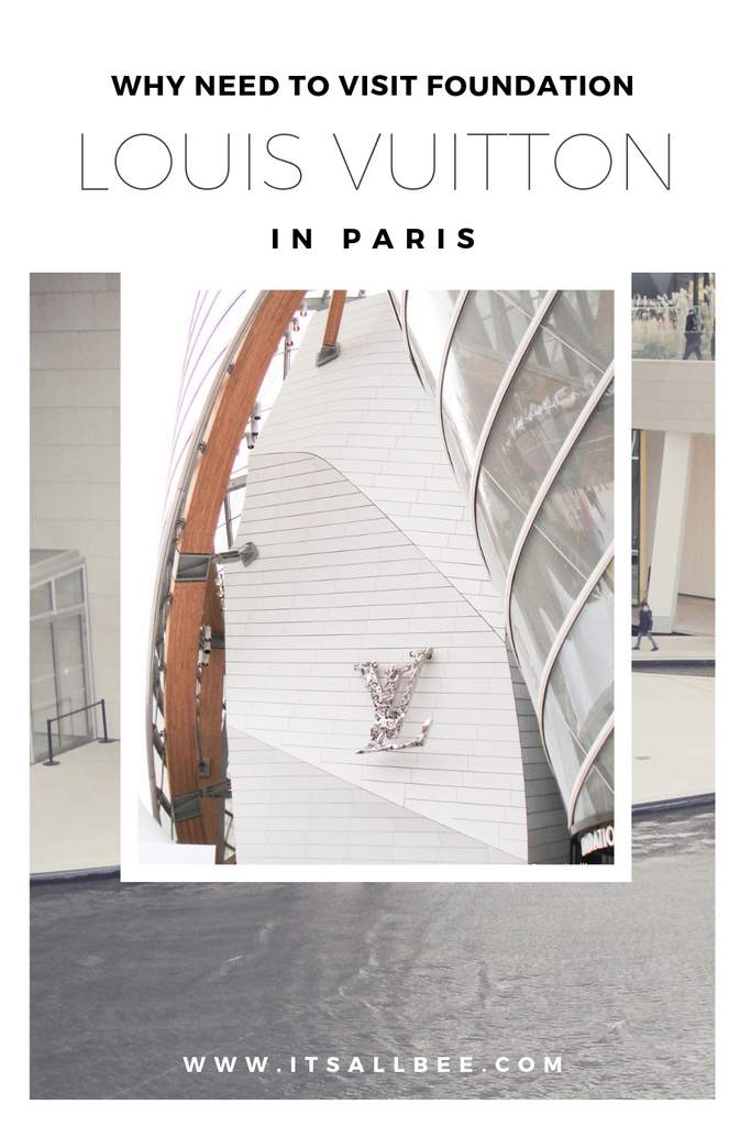 Tips On Visiting Fondation Louis Vuitton In Paris