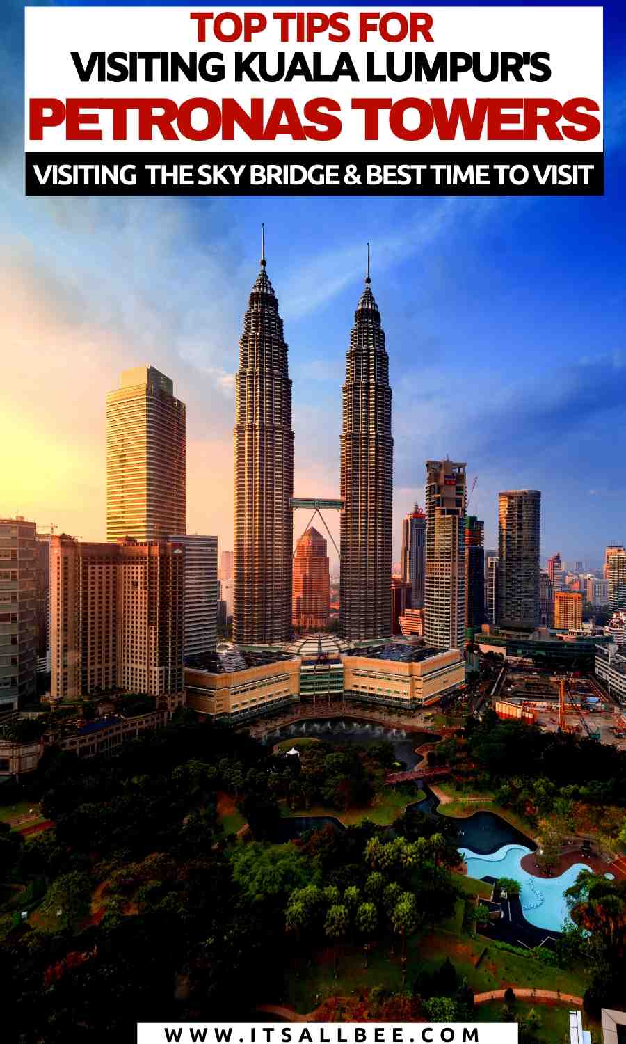 petronas towers tickets online booking | visiting the petronas towers