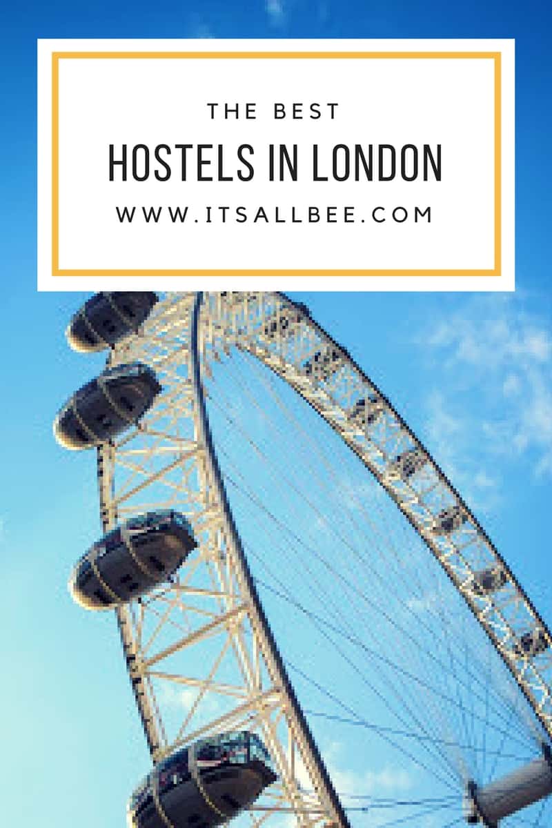 The Best Hostels In London