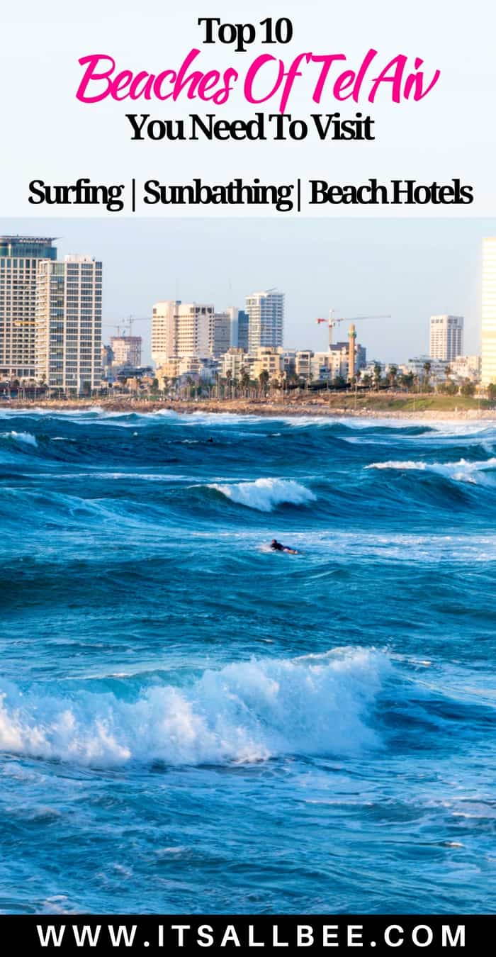 TOP 10 BEACHES OF TEL AVIV YOU NEED TO VISIT + WHERE TO STAY