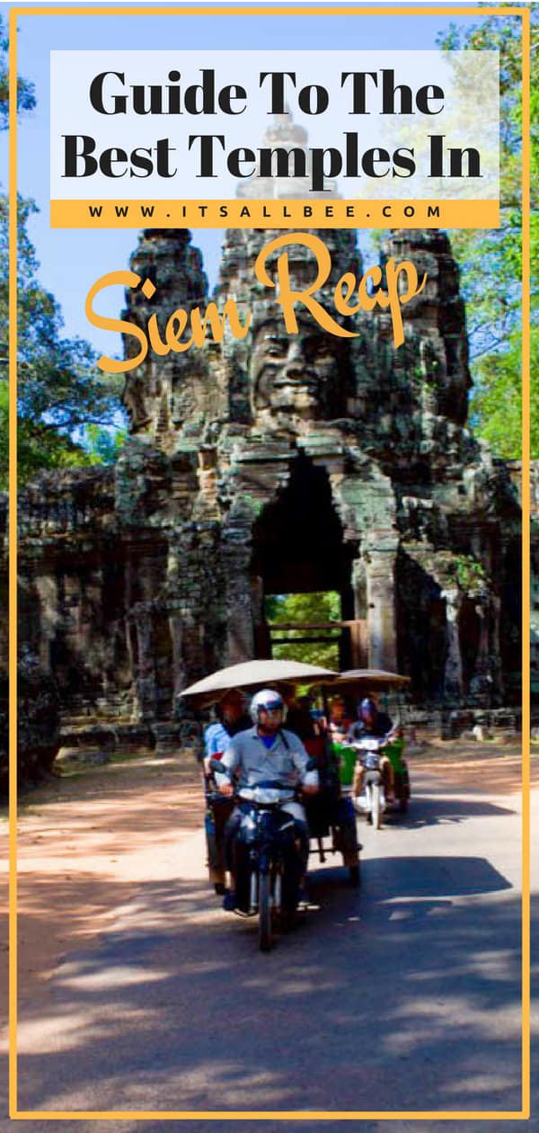 5 Of The Best Temples In Siem Reap You Cant Leave Without Seeing