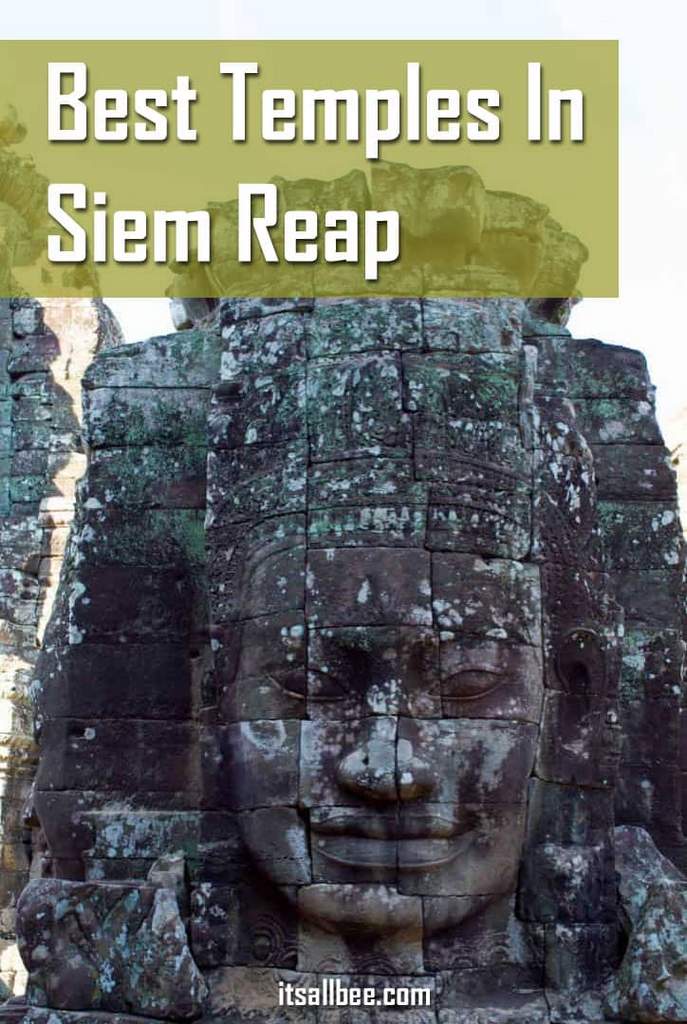 Angkor Wat,  Bayon temple, Preah Khan, Ta Prohm, Banteay Srey:  5 Of The Best Temples In Siem Reap You Cant Leave Without Seeing