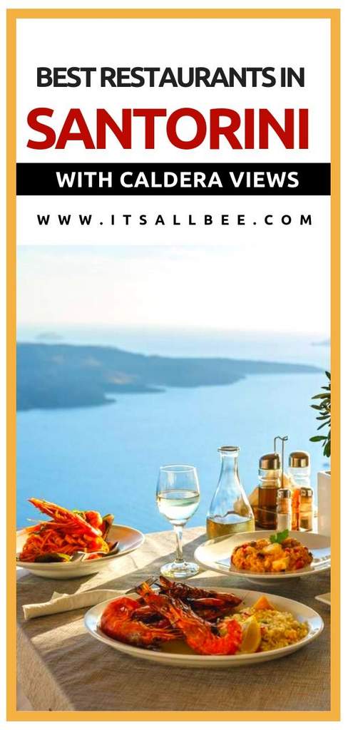The Best Restaurants In Santorini With Instagrammable Views