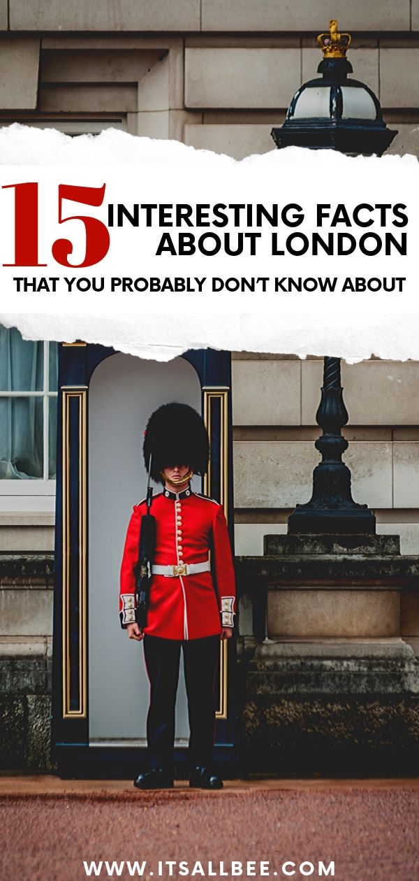 15 Interesting Facts About London You Probably Don’t Know About. From random facts to cool and fun facts about the English capital. Fun facts for kids and adults, those history buffs and those looking for London facts and truths to impress friends and family with. #london #uk #british #history #londonbrigdg #blackcabs #greatlondonfire #theplague #population