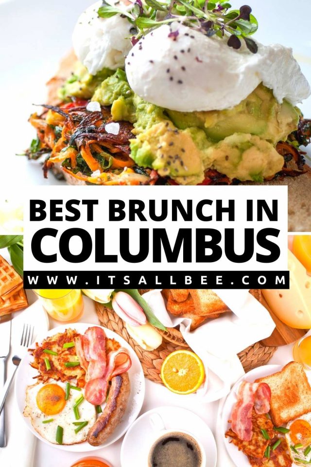 10 Best Brunch Spots In Columbus Ohio ItsAllBee Solo Travel & Adventure Tips