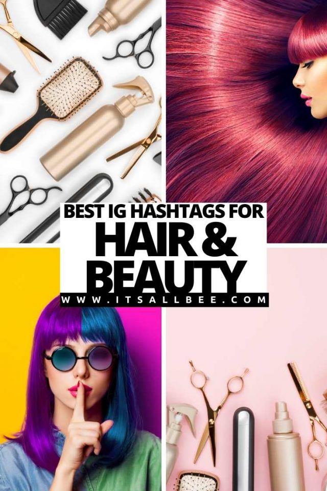 The Best Hair Hashtags For Instagram & Twitter ItsAllBee Solo