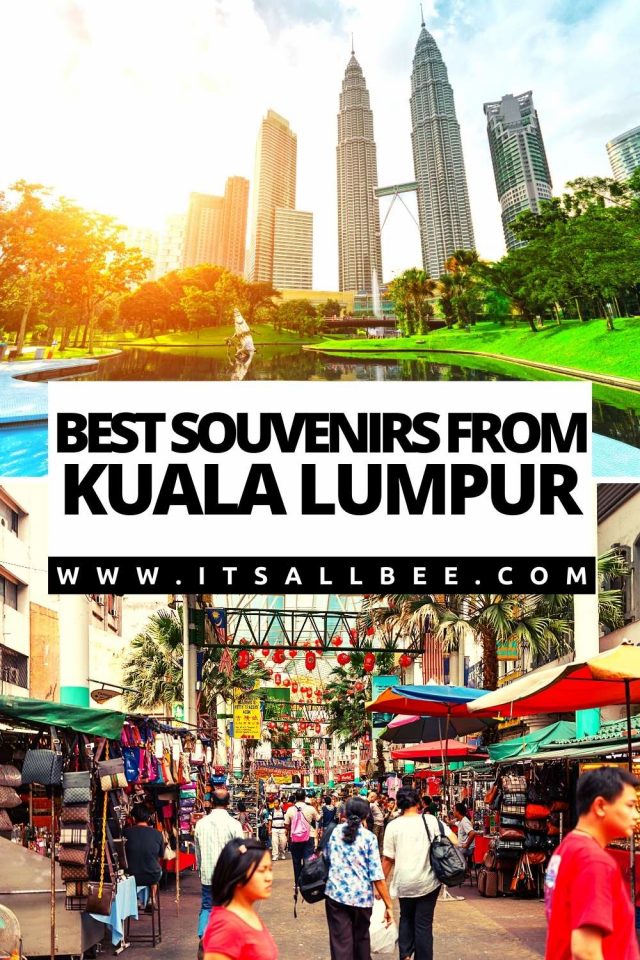 Best Souvenirs To Buy In Kuala Lumpur - ItsAllBee | Solo Travel ...