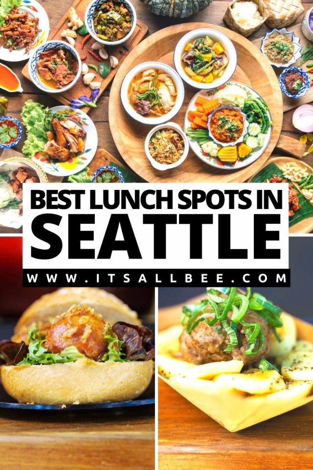The Best Places To Eat Lunch In Seattle - ItsAllBee | Solo Travel