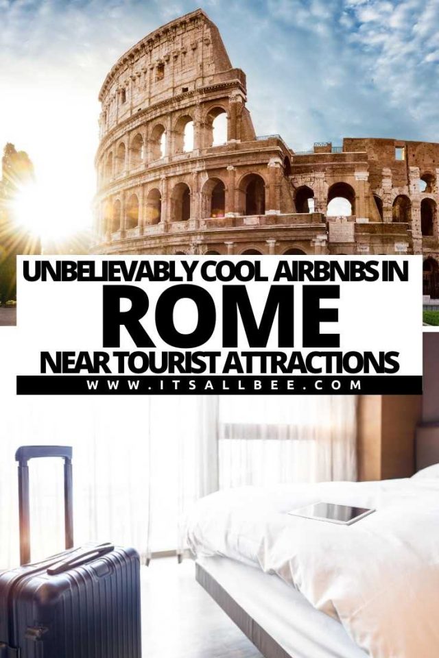 13 Amazing Airbnbs In Rome Near Tourist Attractions - ItsAllBee | Solo ...