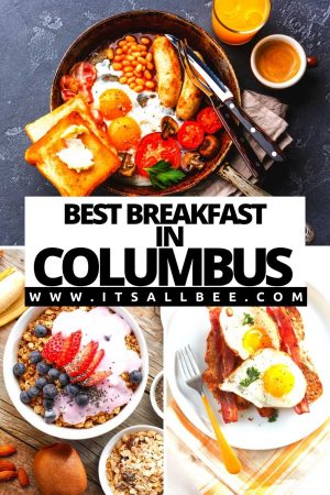 10 Best Breakfast Spots In Columbus Ohio - ItsAllBee | Solo Travel ...