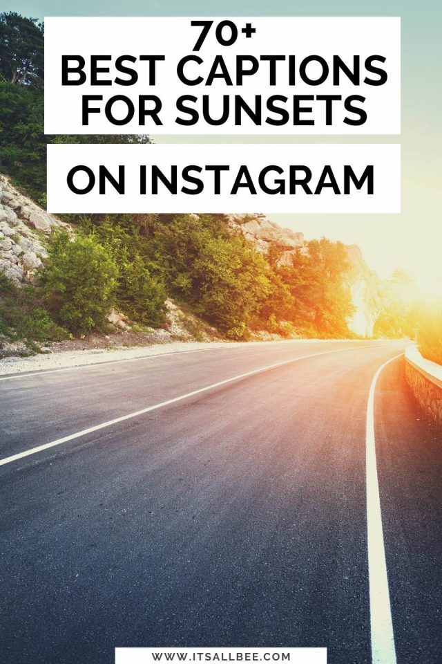 70+ Sunset Quotes For Instagram - ItsAllBee | Solo Travel & Adventure Tips