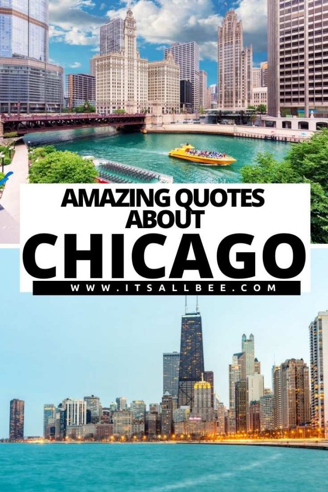 Best Quotes About Chicago | ItsAllBee | Solo Travel & Adventure Tips