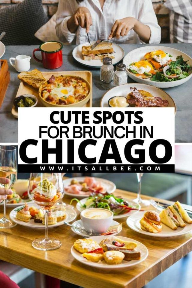 10 Best Brunch Spots In Chicago - ItsAllBee | Solo Travel & Adventure Tips