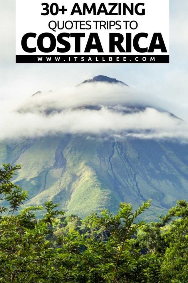 30 Awesome Quotes About Costa Rica - ItsAllBee | Solo Travel ...