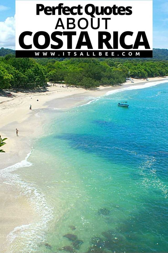 30 Awesome Quotes About Costa Rica - ItsAllBee | Solo Travel ...